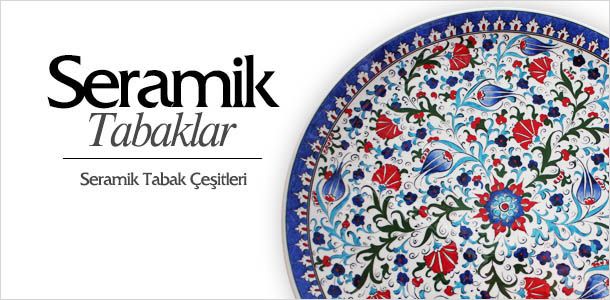 Seramik Tabaklar